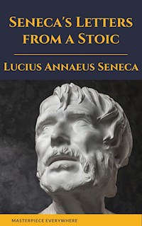 Seneca's Letters from a Stoic - Lucius Annaeus Seneca - ebook