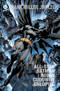 All Star Batman i Robin, Cudowny Chłopiec - Frank Miller, Jim Lee - książka