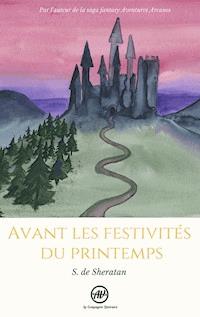 Avant les festivités du printemps - S. de Sheratan - ebook
