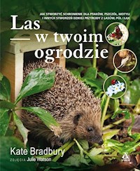 Las w twoim ogrodzie - Bradbury Kate - książka