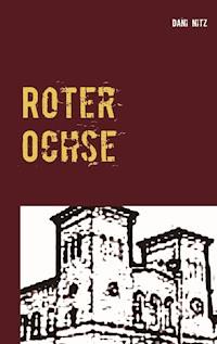 Roter Ochse - Dani Nitz - ebook