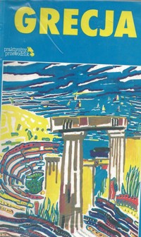 Praktyczny przewodnik. Grecja - John Fisher, Natania Jansz, Marc S. Dubin, Mark Ellingham - ebook