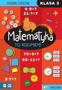Matematyka. To rozumiem! Klasa 3 -  - książka