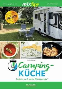 MIXtipp Campingküche - Ulrike Behmer - ebook