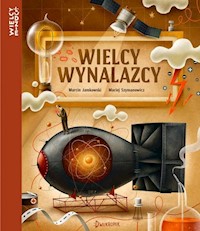 Wielcy wynalazcy - Jamkowski Marcin - książka