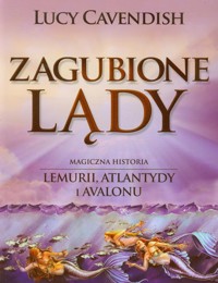 Zagubione Lądy - Cavendish Lucy - książka