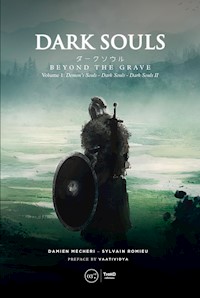 Dark Souls : Beyond the Grave - Volume 1 - Damien Mecheri - ebook