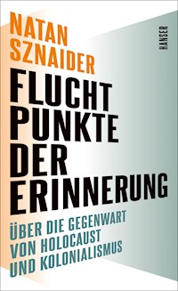 Fluchtpunkte der Erinnerung - Natan Sznaider - ebook
