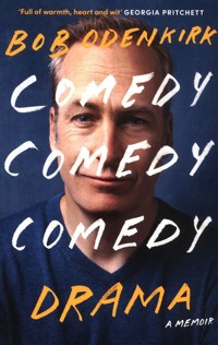 Comedy, Comedy, Comedy, Drama - Odenkirk Bob - książka