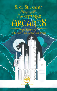 Aventures Arcanes Tome - 6 - Sherdan de Sheratan - ebook