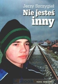 Nie jesteś inny - Jerzy Szczygieł - ebook