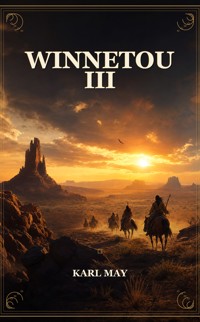 Winnetou III - Karl May - ebook