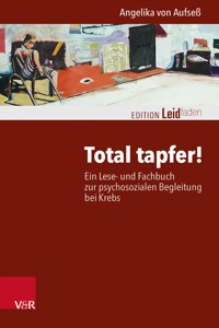 Total tapfer! - Angelika von Aufseß - ebook