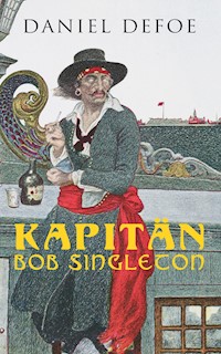 Kapitän Bob Singleton - Daniel Defoe - ebook