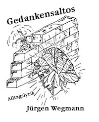 Gedankensaltos - Jürgen Wegmann - ebook