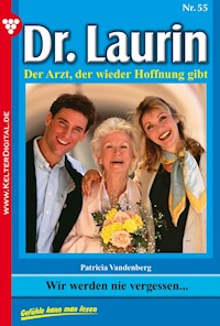 Wir werden nie vergessen … - Vandenberg Patricia - ebook