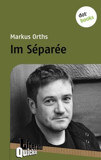 Im Séparée - Literatur-Quickie - Markus Orths - ebook