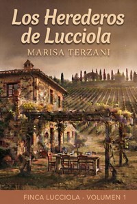 Los Herederos de Lucciola - Marisa Terzani - ebook