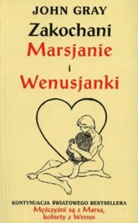 Zakochani Marsjanie i Wenusjanki - John Gray - ebook