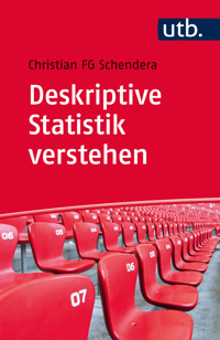 Deskriptive Statistik verstehen - Christian FG Schendera - ebook