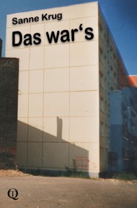 Das war's - Sanne Krug - ebook