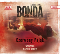 Czerwony Pająk (audiobook) - Katarzyna Bonda - ebook + audiobook + książka
