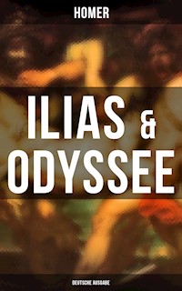 ILIAS & ODYSSEE  (Deutsche Ausgabe) - Homer - ebook