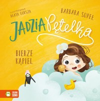 Jadzia Pętelka bierze kąpiel - Supeł Barbara - audiobook + książka