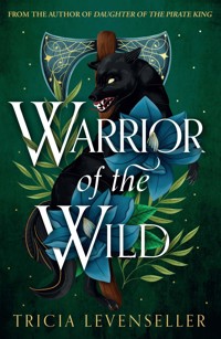 Warrior of the Wild - Tricia Levenseller - ebook