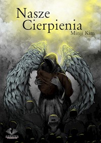 Nasze cierpienia - Kim Minji - ebook + książka