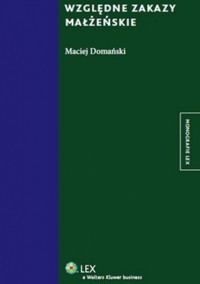 Względne zakazy małżeńskie - Maciej Domański - ebook