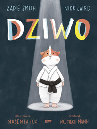 Dziwo - Zadie Smith, Nick Laird - książka