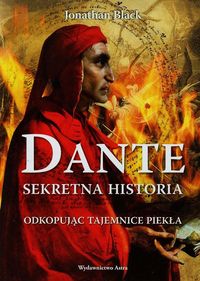 Dante Sekretna historia - Jonathan Black - książka
