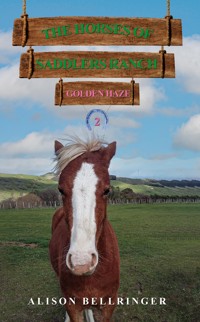 The Horses of Saddlers Ranch: Golden Haze - Alison Bellringer - ebook