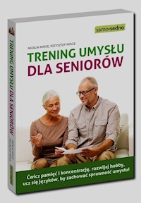 Samo Sedno Trening umysłu dla seniorów - Minge Natalia, Minge Krzysztof - książka