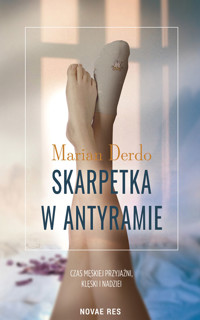 Skarpetka w antyramie - Derdo Marian - ebook