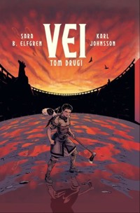 Vei. Tom 2 - Sara Bergmark Elfgren, Karl Johnsson - książka