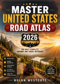 Master United States Road Atlas 2026 - Nolan Westcott - ebook
