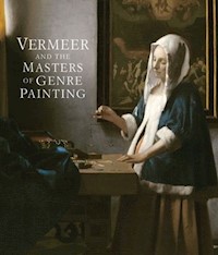 Vermeer and the Masters of Genre Painting -  - książka