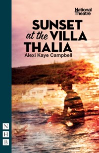 Sunset at the Villa Thalia - Alexi Kaye Campbell - ebook