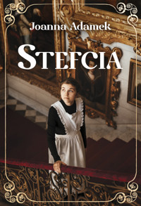 Stefcia - Joanna Adamek - ebook + audiobook + książka