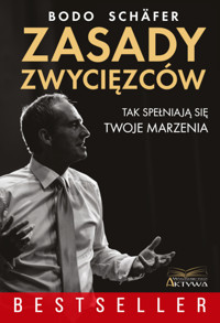Zasady zwycięzców - Bodo Schäfer - ebook + książka