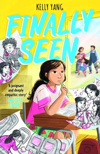 Finally Seen - Kelly Yang - ebook