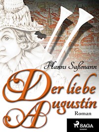 Der liebe Augustin - Hanns Sassmann - ebook
