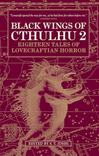 Black Wings of Cthulhu (Volume Two) - John Shirley - ebook