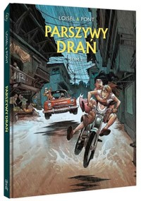 Parszywy drań Tom 2 - Loisel Regis - książka