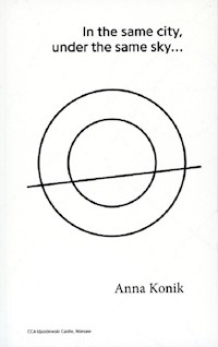 In the same city under the same sky - Konik Anna - książka