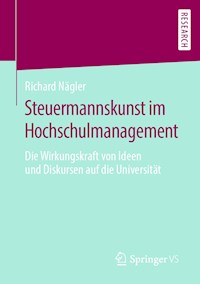 Steuermannskunst im Hochschulmanagement - Richard Nägler - ebook
