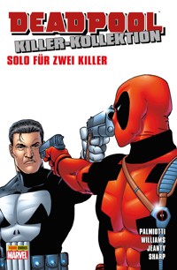 Deadpool Killer-Kollektion 12 - Solo für zwei Killer - Palmiotti Jimmy - ebook
