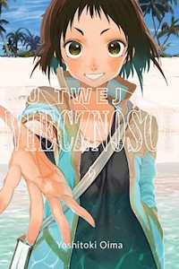 Ku twej wieczności 6 - Oima Yoshitoki - książka